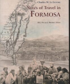 Notes of travel in formosa