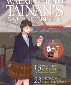 Walking into Tainan's Past and Present(臺南歷史地圖散步英文版)